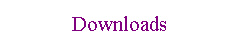 Downloads
