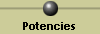 Potencies
