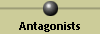Antagonists