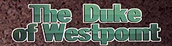 Click here to buy THE DUKE OF WEST POINT on amazon.com