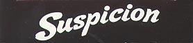Click here to buy SUSPICION at amazon.com