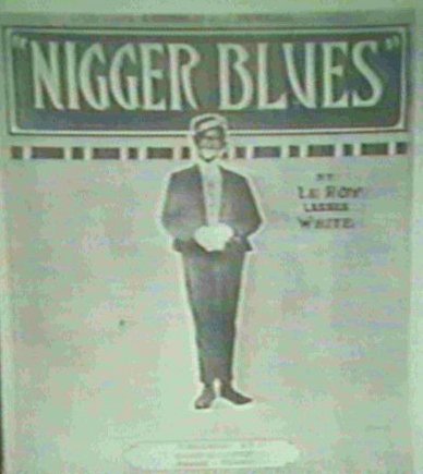 Nigger blues_sheet music