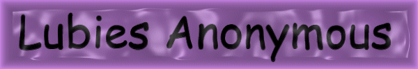 Lubies Anonymous