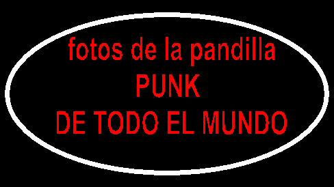 AQUI ENCONTRARAS UN CHINGO DE FOTOS DE LA PANDILLA PUNKY