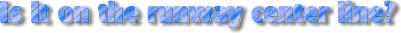 Runway_question1.gif (7161 bytes)