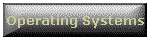 Operating Systems