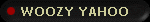 WOOZY YAHOO