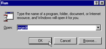 Start -- Run -- Type in regedit click OK