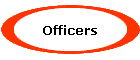 Officers
