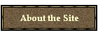About the Site