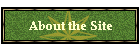 About the Site