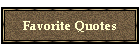 Favorite Quotes