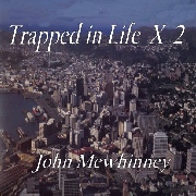 Trapped In Life x2 Album