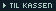 Gå til kassen