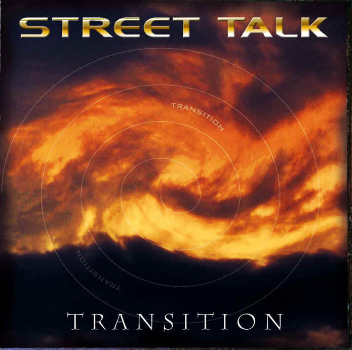 street talk transition great cd!!!!!!!!!!!!