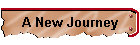 A New Journey
