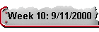 Week 10: 9/11/2000