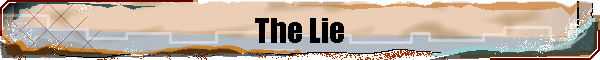The Lie