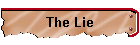The Lie