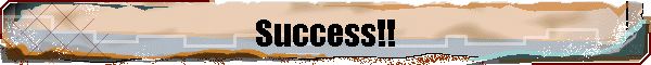 Success!!