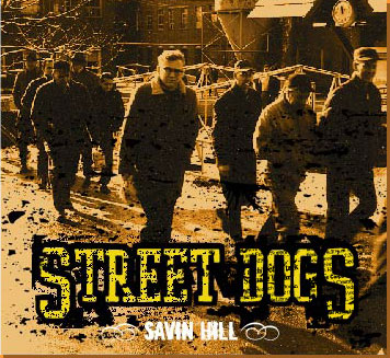 Street Dogs - Savin Hill