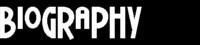 Biography...