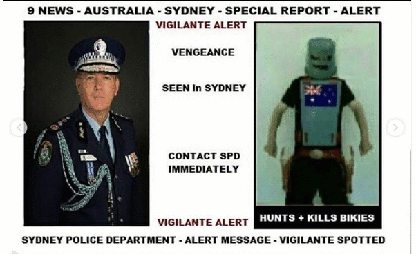 Vengenace - Most Wanted - BOLO - APB - Vigilante Spotted in Sydney Australia - Killing Bikies - The Snakes M.C.- ASHP - Australian Super Hero Project - URL - Aussie-SuperHero-Project.com