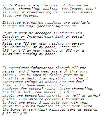 Jordi Rosen Divination: jordilotus@yahoo.ca