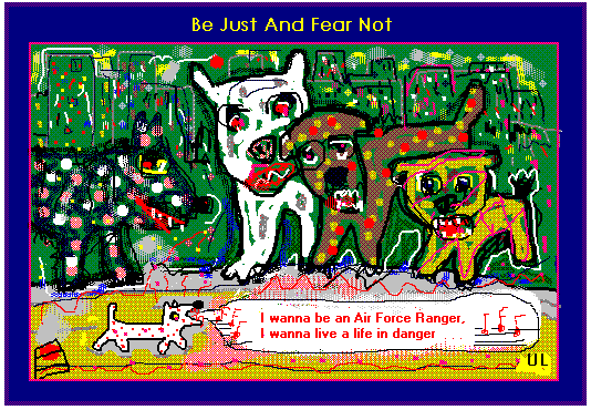 Be Just and Fear Not