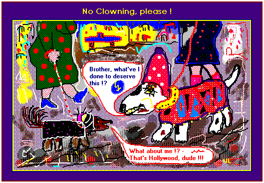 No Clowning, Please!