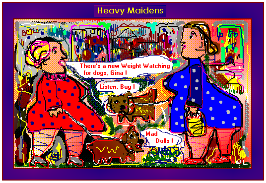 Heavy Maidens