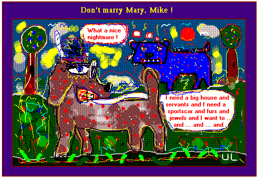 Don't marry Mary, Mike