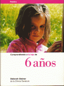 Portada del libro comprendiendo a tu hijo de 6 a�os