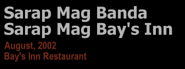 Sarap Mag Banda, Sarap Mag Bay's Inn
