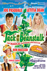 Christmas 2004; Jack & The Beanstalk with 'King of The Jungle', Joe Pasquale @ the Birmingham Hippodrome. Letitia starred as Princess Apricot Crumble