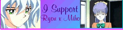Ryuo and Miho! A cute Ryuo couple if you think he's straight ^_^