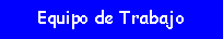 Equipo de Trabajo