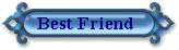 Best Friend