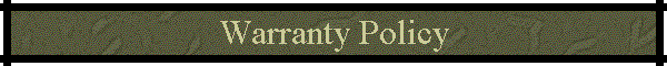 Warranty Policy