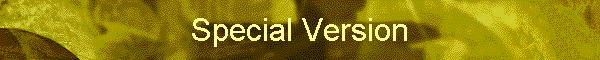Special Version