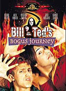 Bill and Ted's Bogus Journey