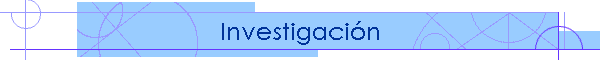 Investigaci�n