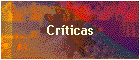 Cr�ticas