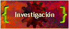 Investigaci�n