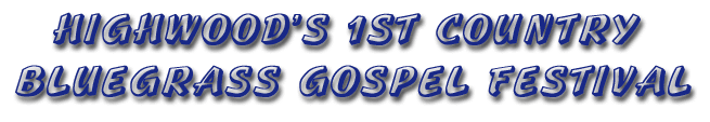 Highwood's 1st Country Bluegrass Festival