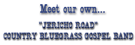 Meet the Jericho Road Band!