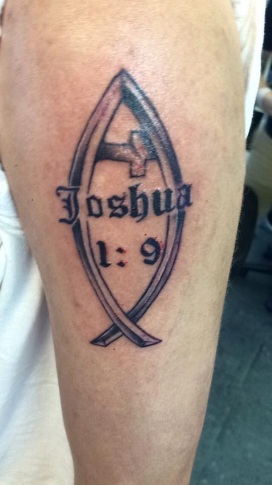 My Tattoo ~ Joshua 1:9
