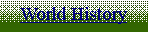 Text Box: World History
