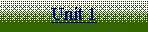 Text Box: Unit 1