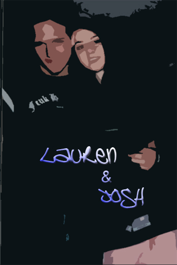 Lauren and I, something I just did up. 
